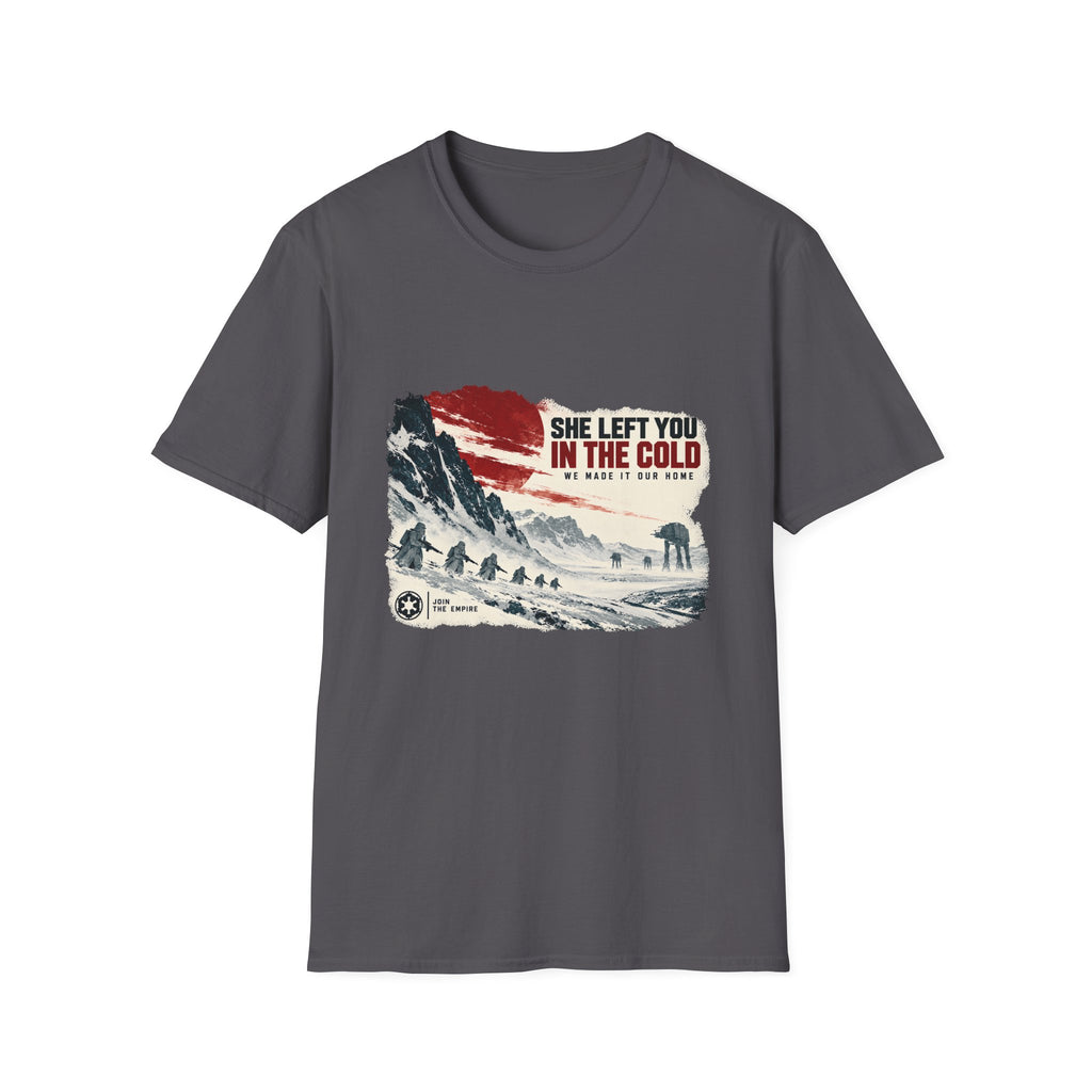 She Left You In The Cold Tee