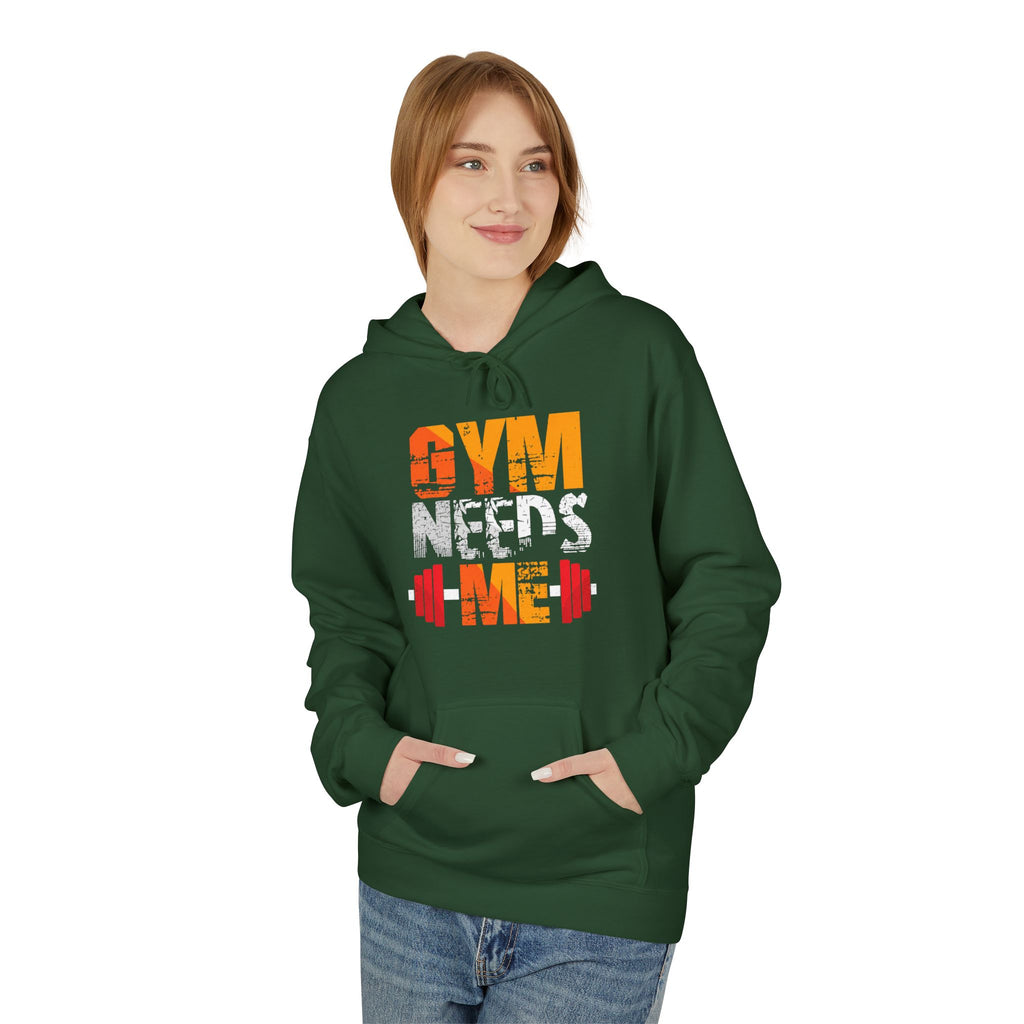 Gym Needs Me Hoodie