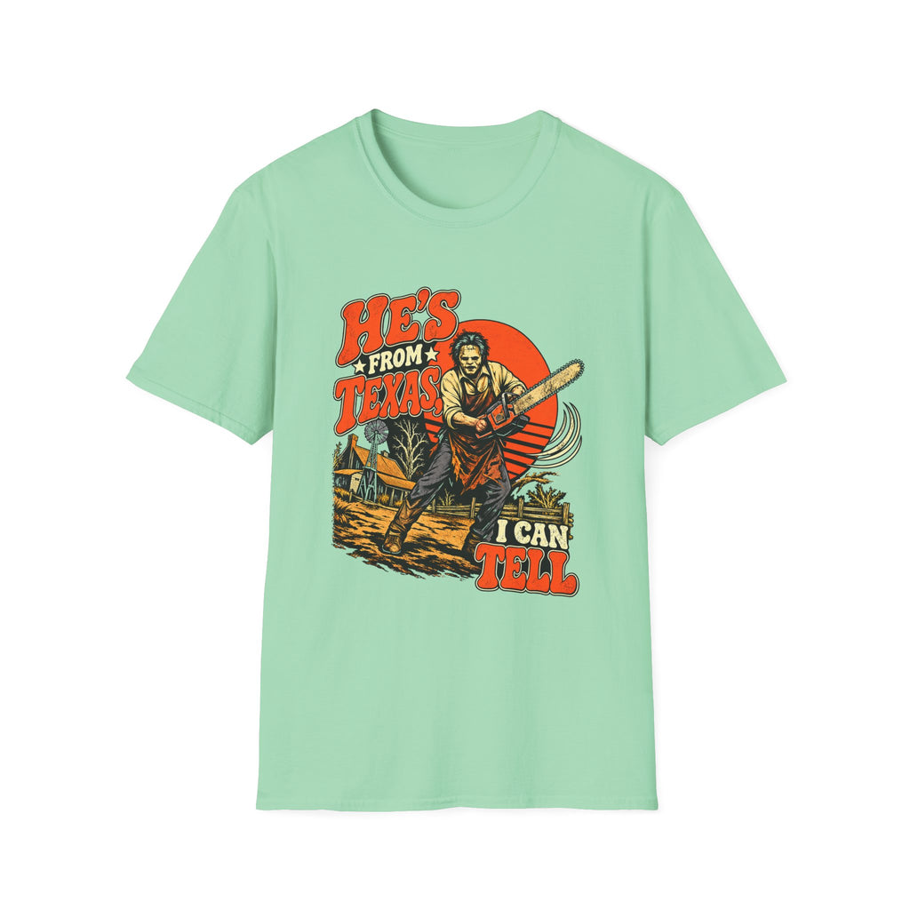 He's From Texas Tee