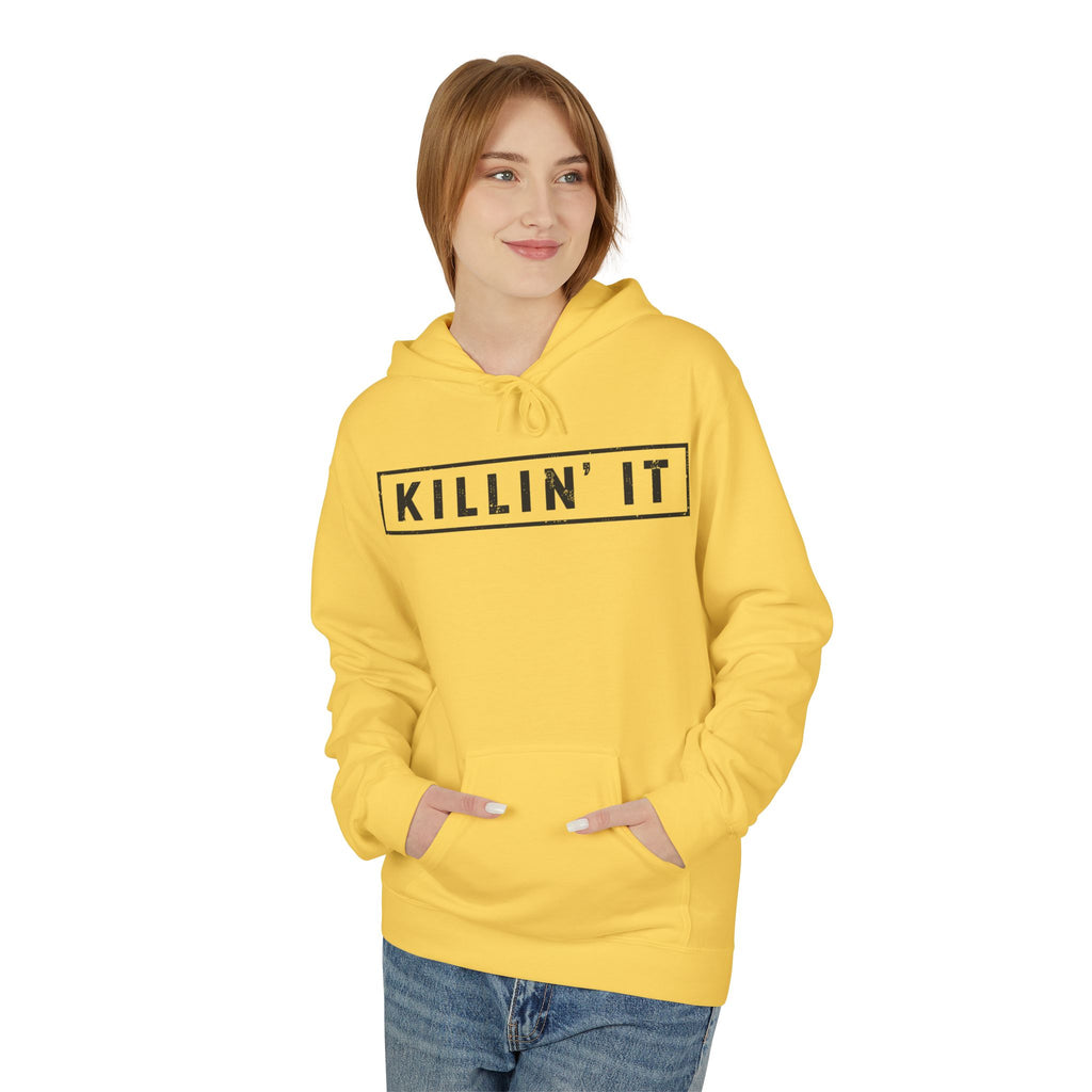 Killin' It Hoodie