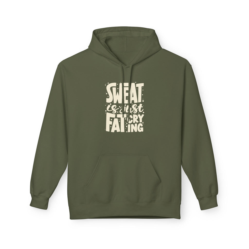 Sweat Is Just Fat Crying Hoodie