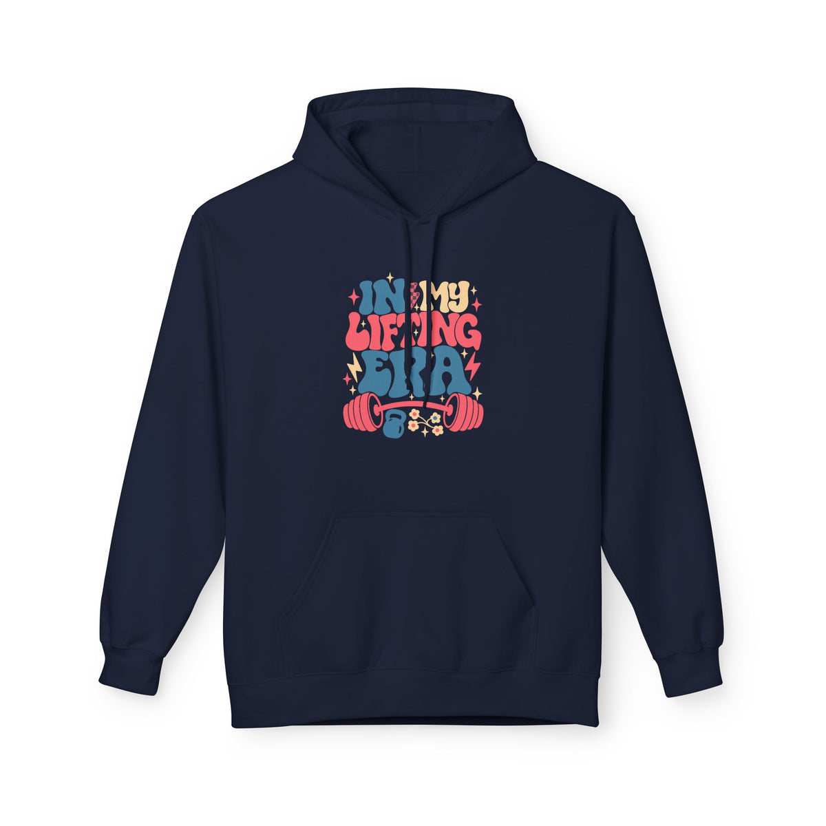 In My Lifting Era Hoodie