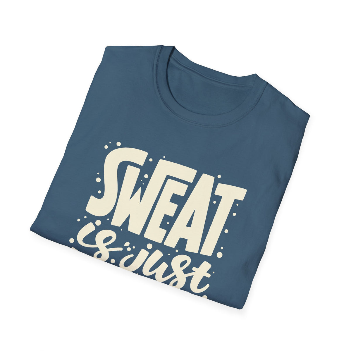 Sweat Is Just Fat Crying Tee