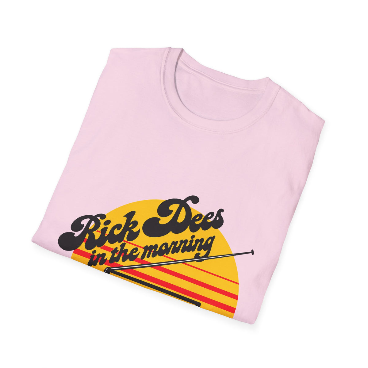 Rick Dees in the Morning Tee