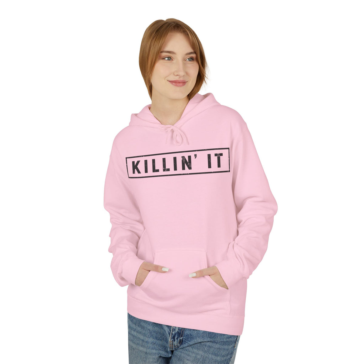 Killin' It Hoodie