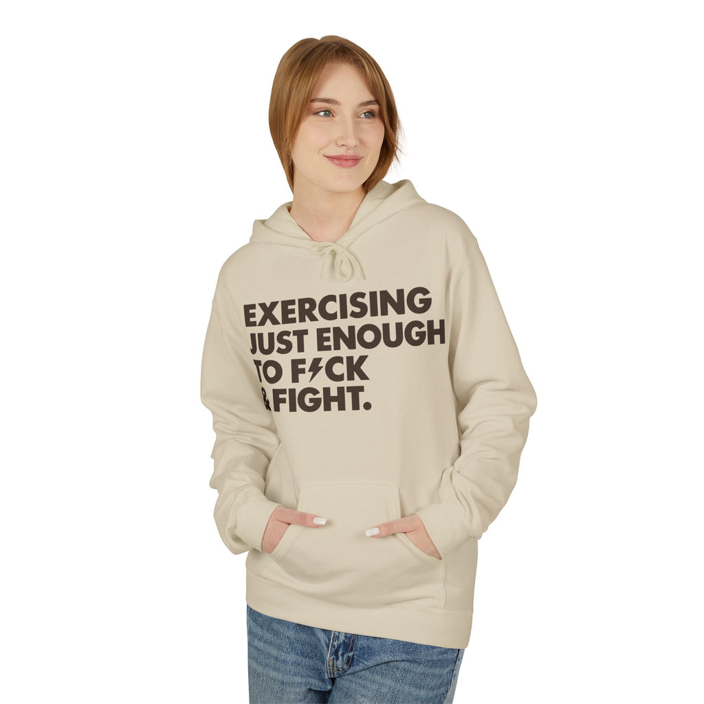 Exercising Just Enough Hoodie