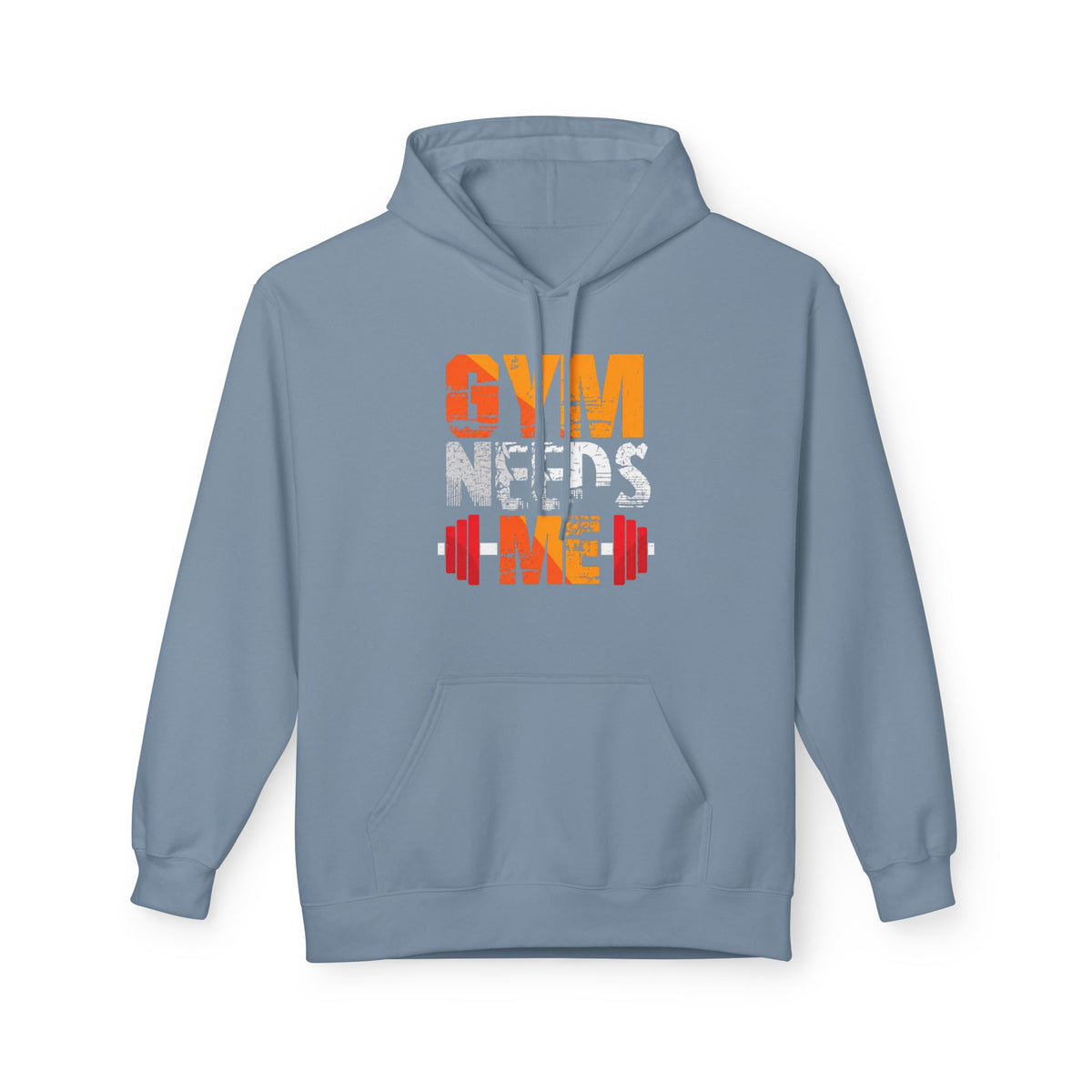 Gym Needs Me Hoodie