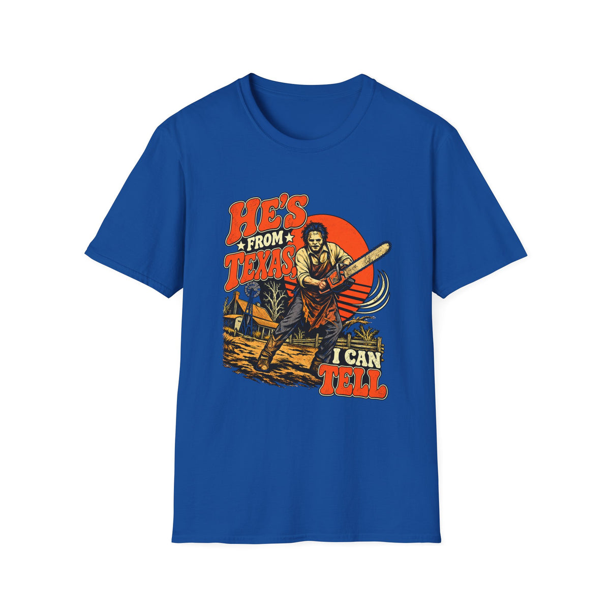 He's From Texas Tee