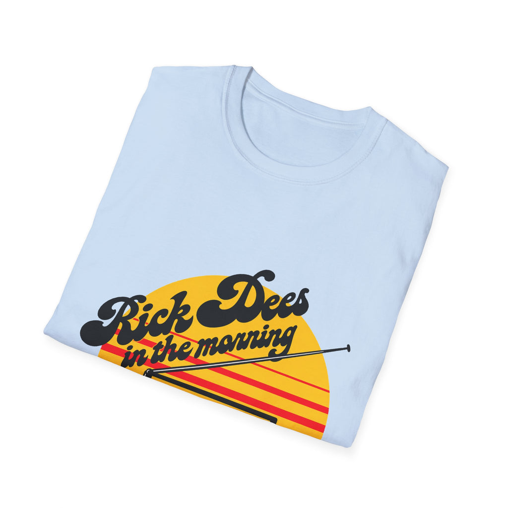 Rick Dees in the Morning Tee