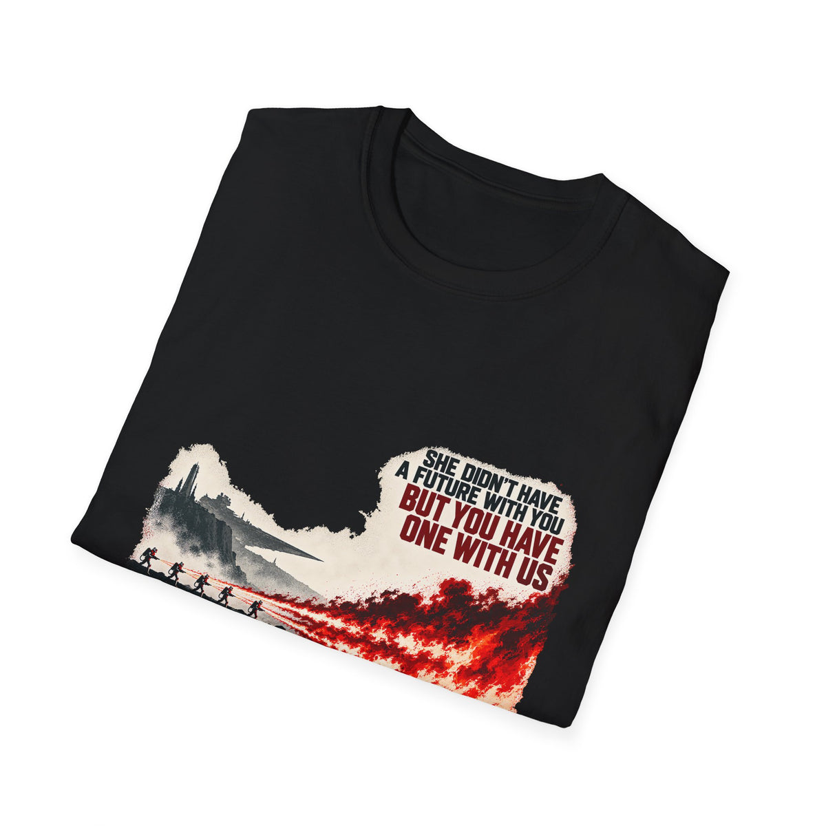She Didn't Have A Future With You Tee
