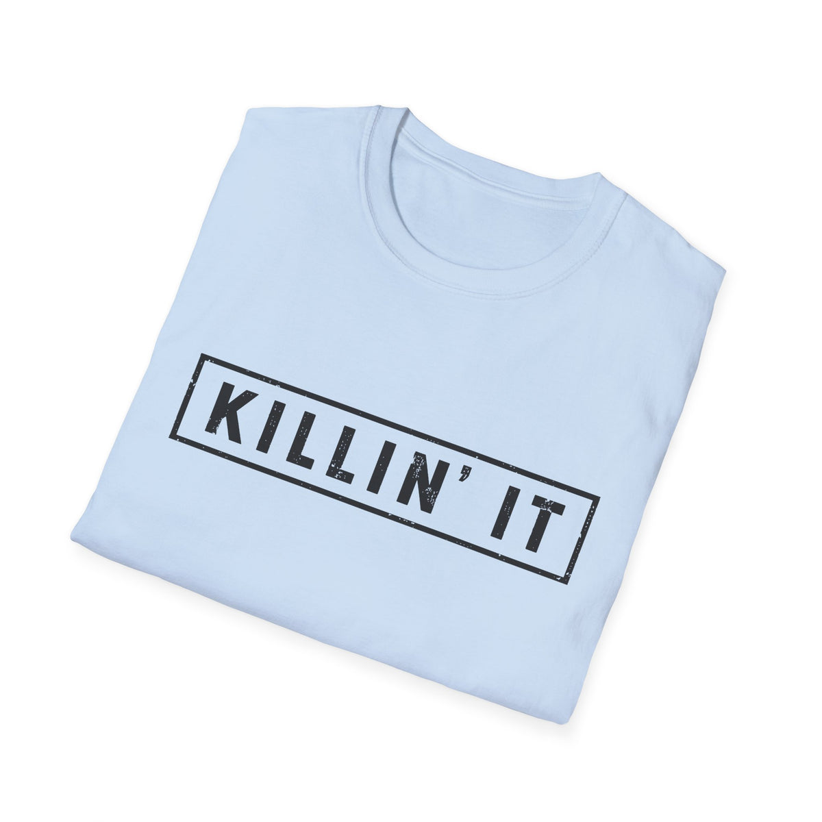Killin' It Tee