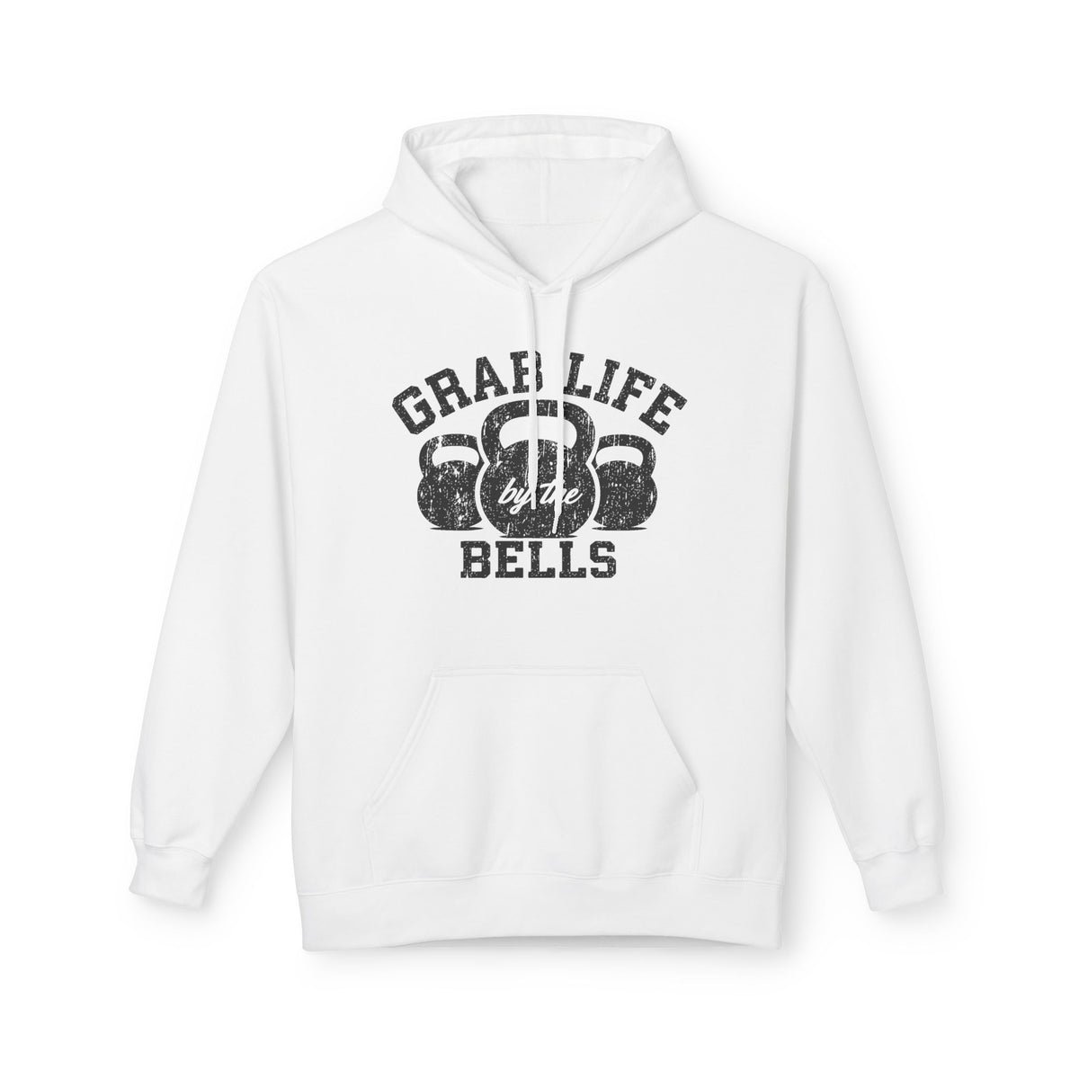 Grab Life By The Bells Hoodie