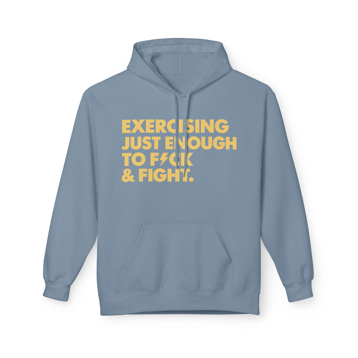 Exercising Just Enough Hoodie