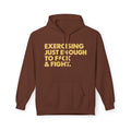 Exercising Just Enough Hoodie