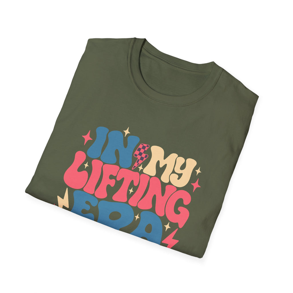 In My Lifting Era Tee