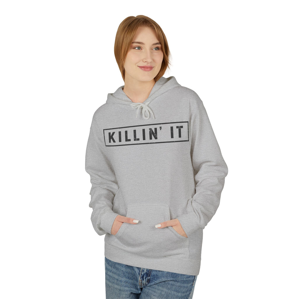 Killin' It Hoodie
