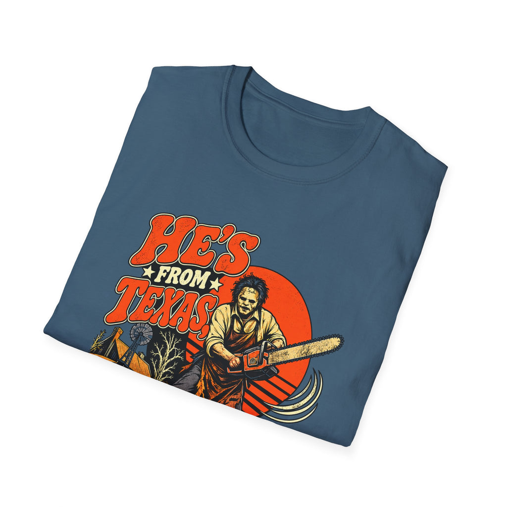 He's From Texas Tee