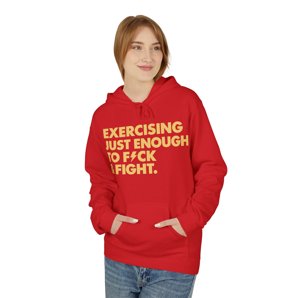 Exercising Just Enough Hoodie