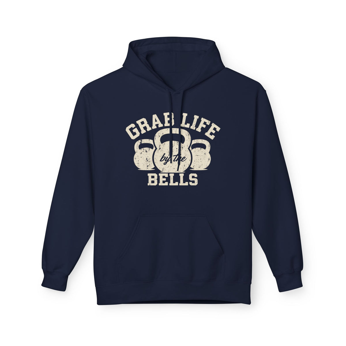 Grab Life By The Bells Hoodie