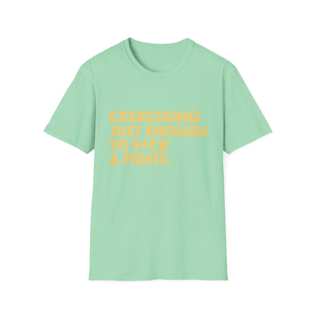 Exercising Just Enough Tee