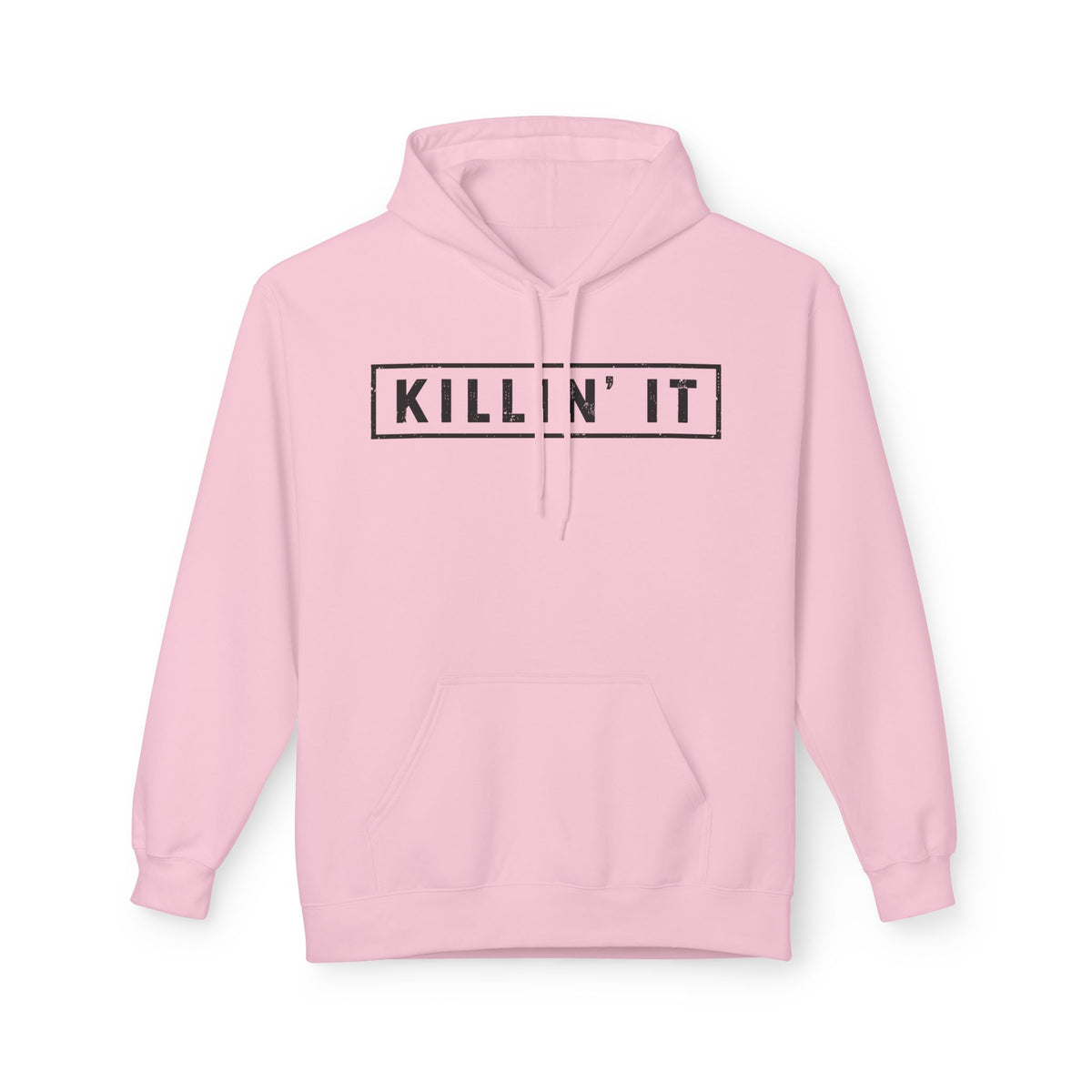 Killin' It Hoodie