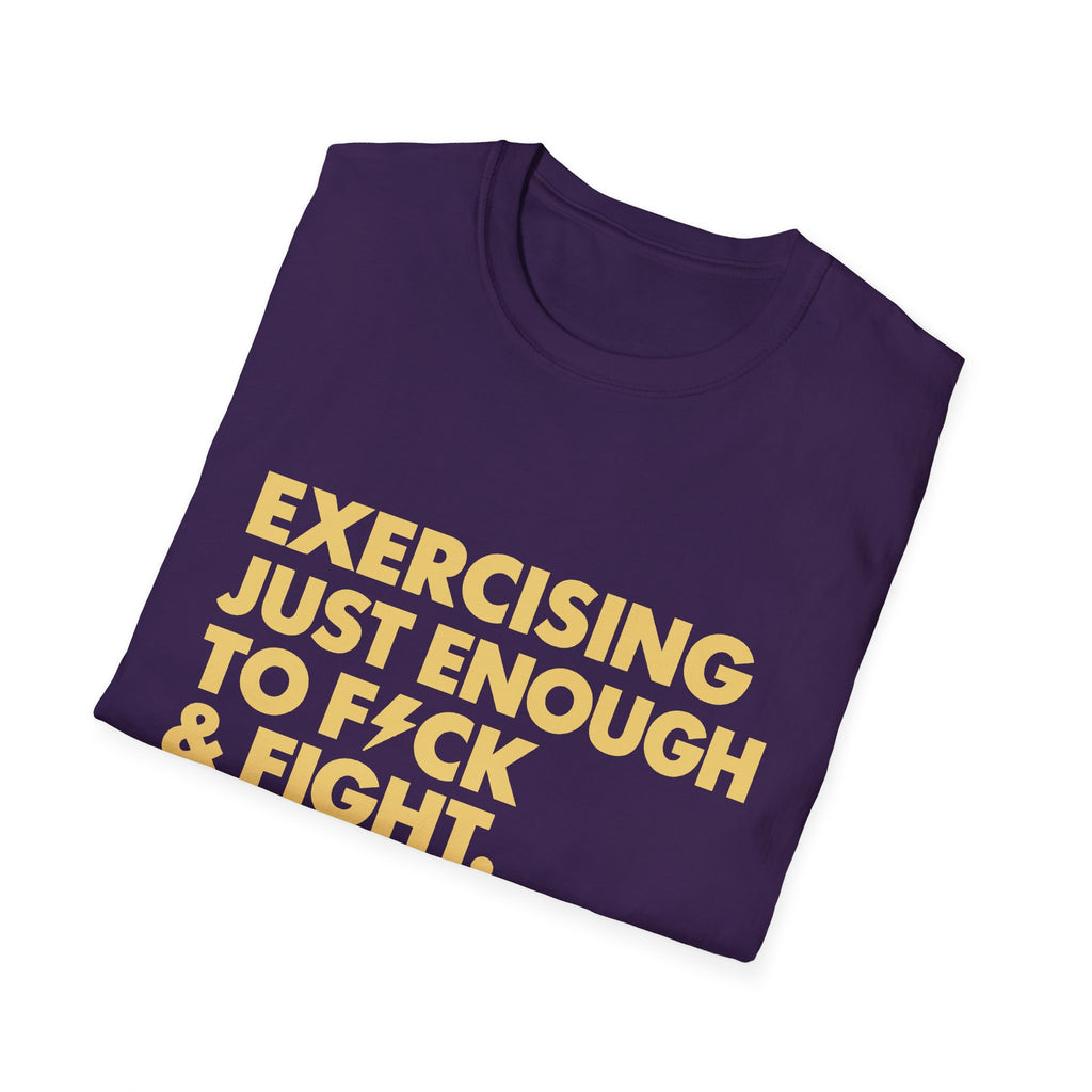Exercising Just Enough Tee