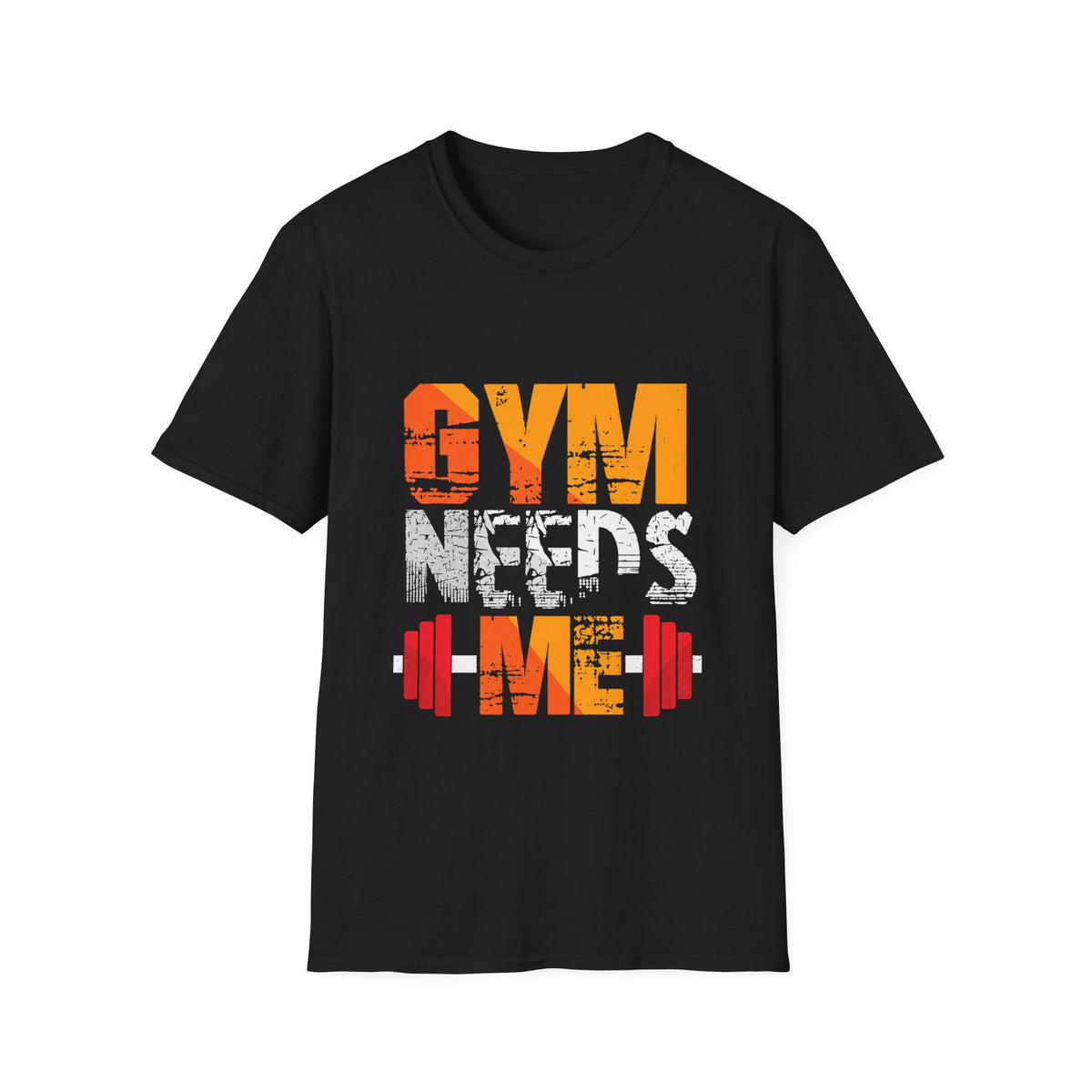 Gym Needs Me Tee