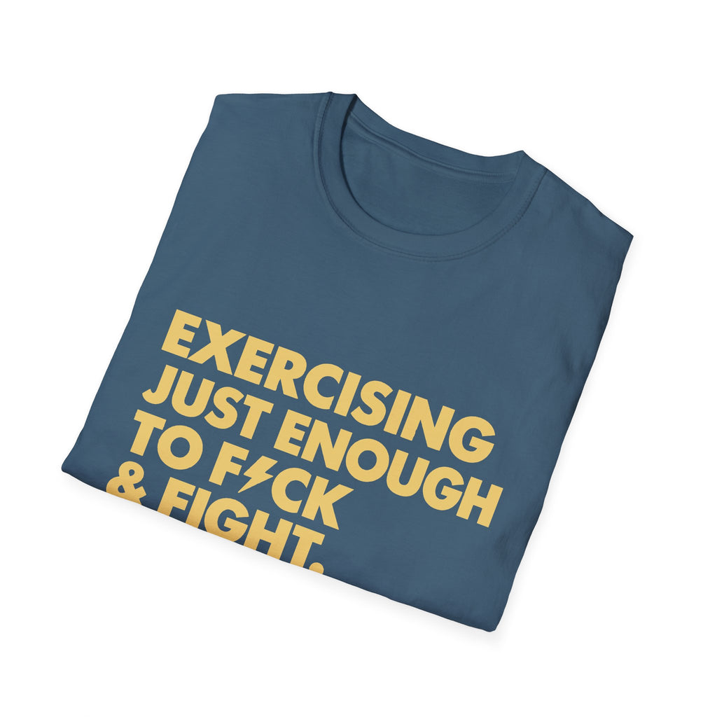 Exercising Just Enough Tee