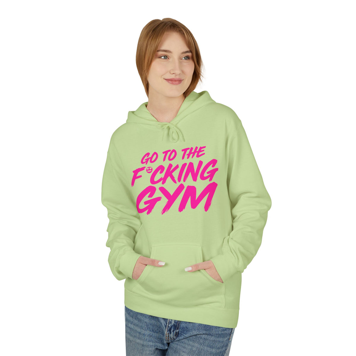 Go To The F*cking Gym Hoodie