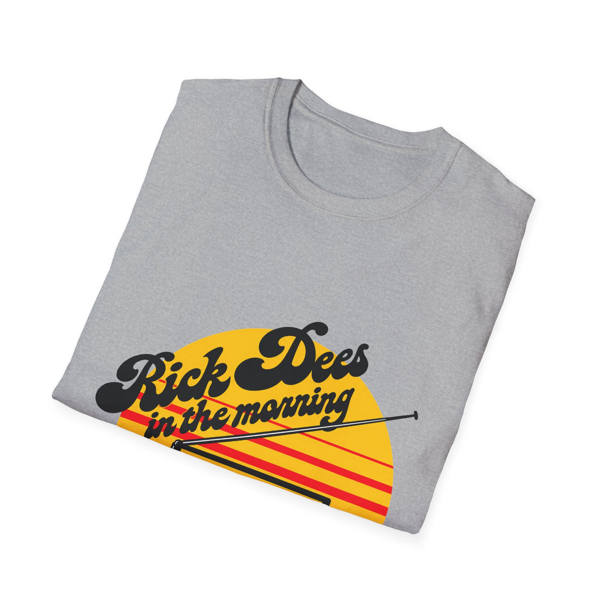 Rick Dees in the Morning Tee