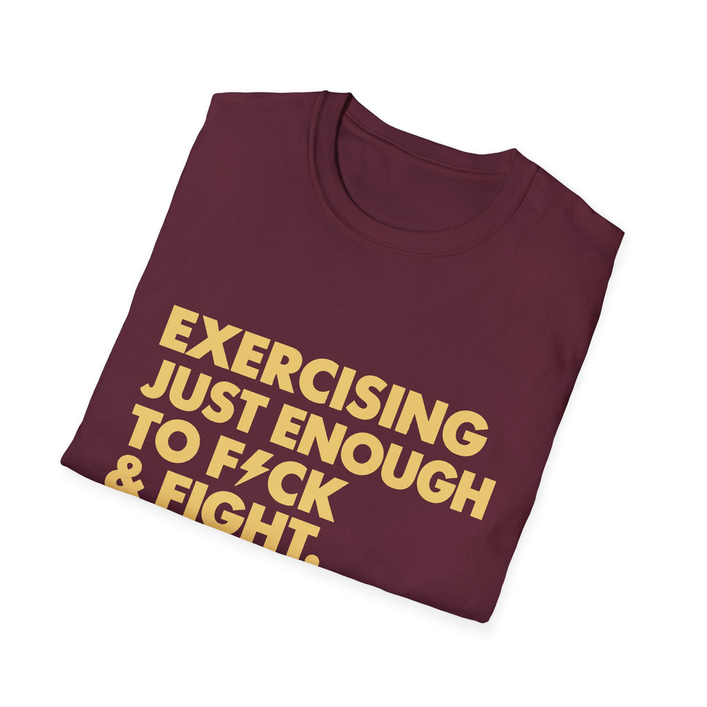 Exercising Just Enough Tee