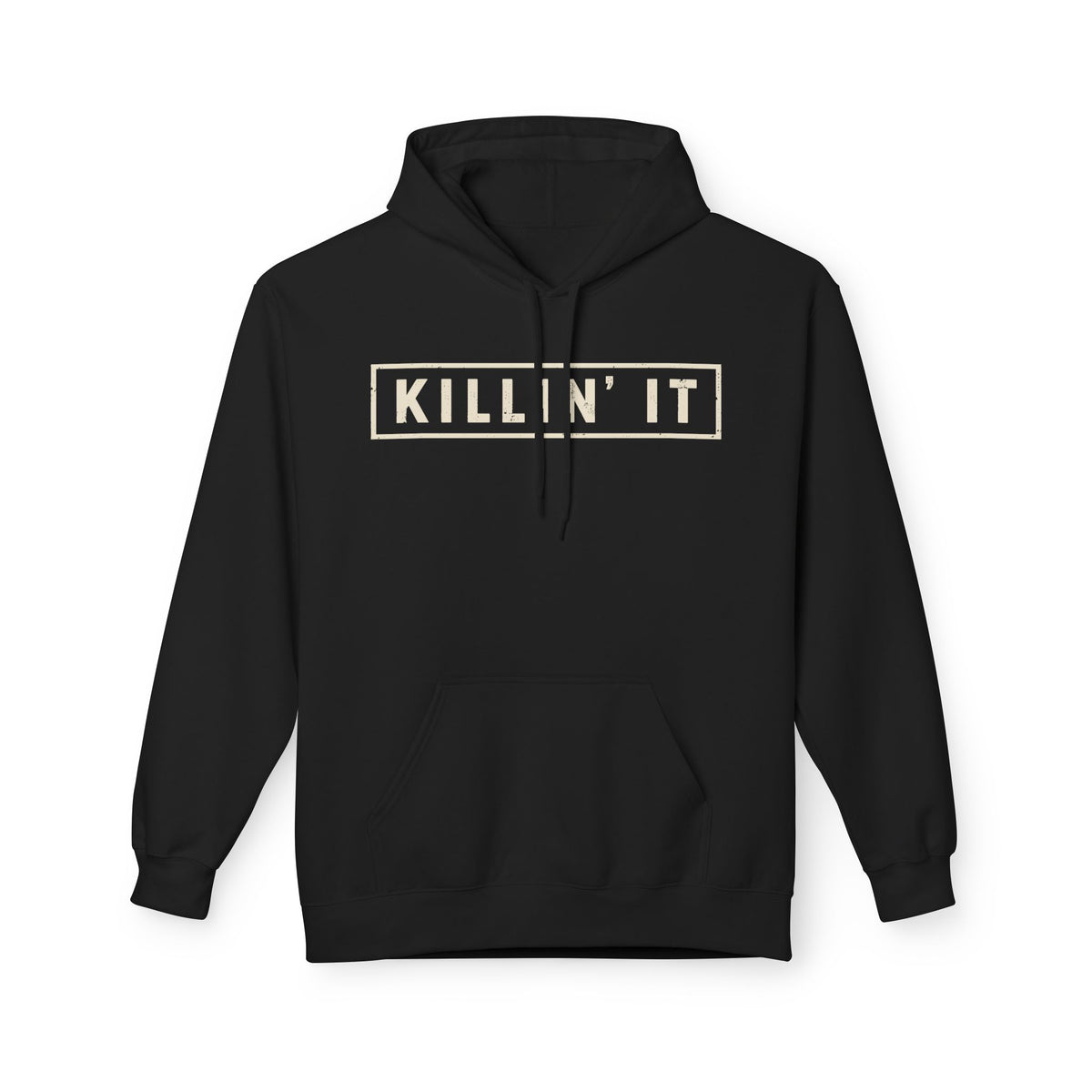 Killin' It Hoodie