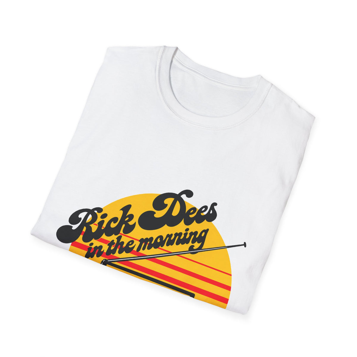 Rick Dees in the Morning Tee