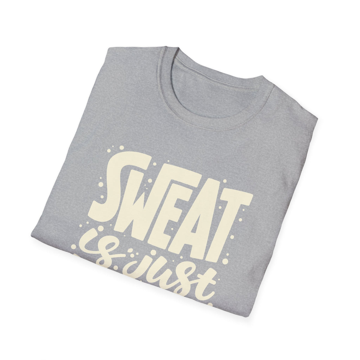 Sweat Is Just Fat Crying Tee