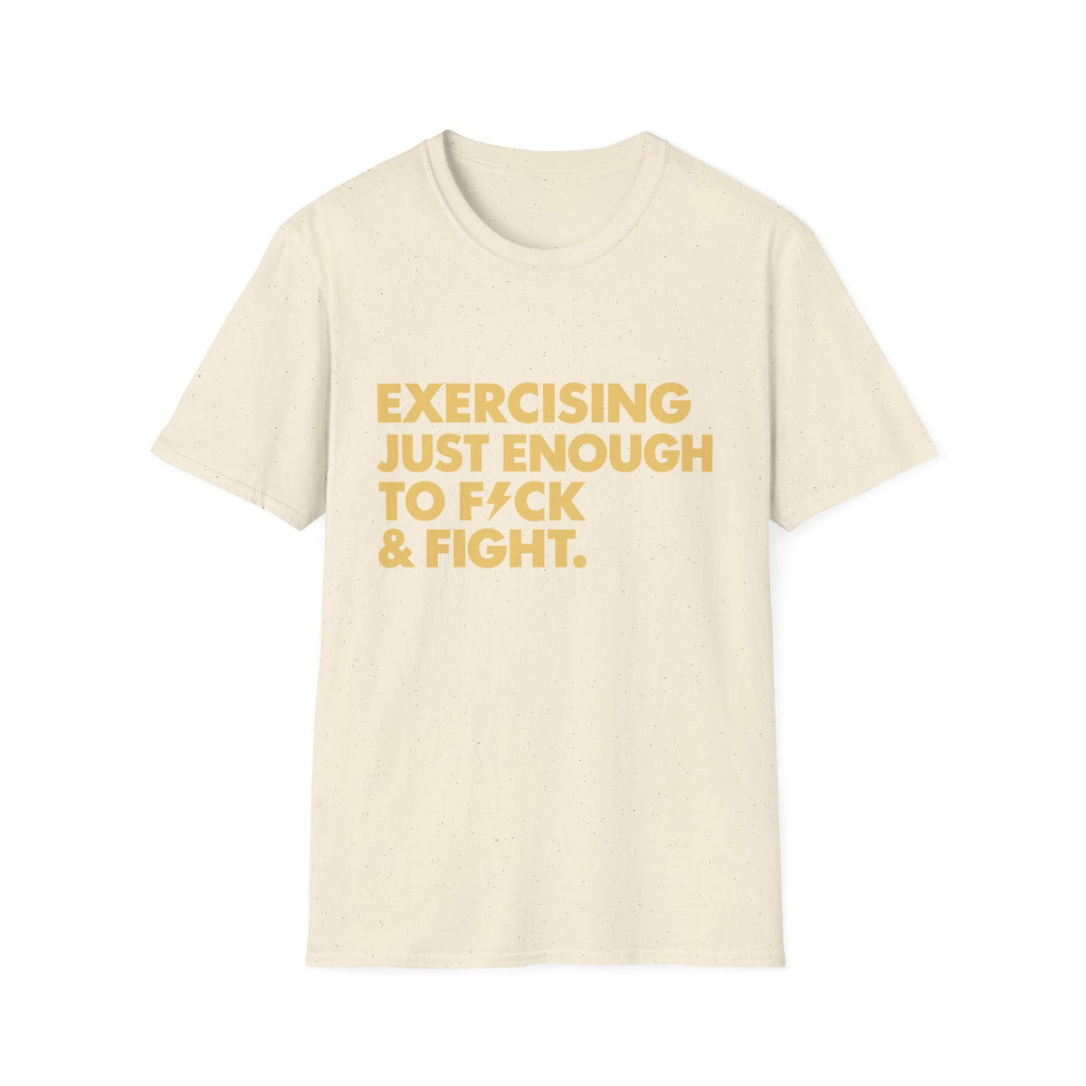 Exercising Just Enough Tee