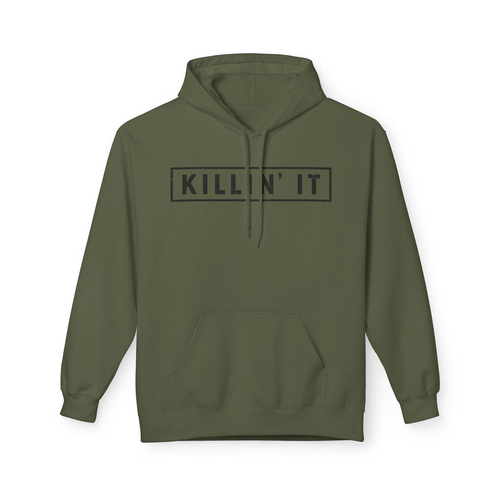 Killin' It Hoodie