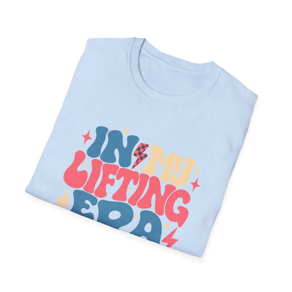 In My Lifting Era Tee