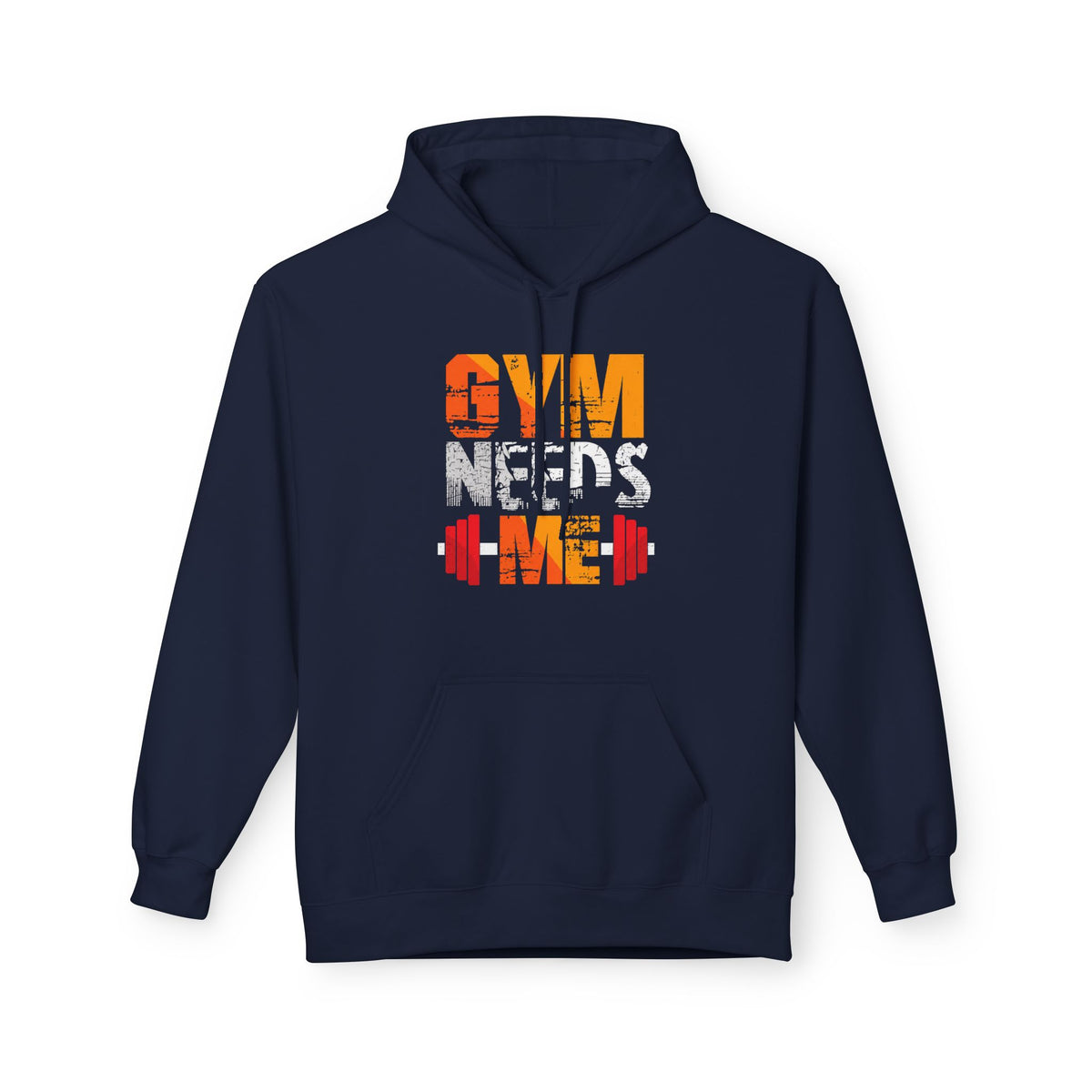 Gym Needs Me Hoodie