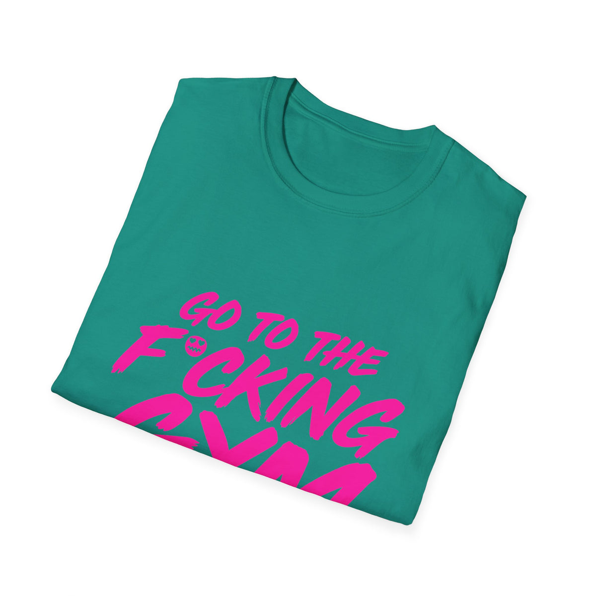 Go To The F*cking Gym Tee