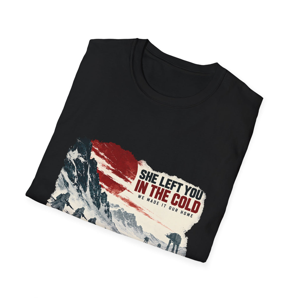 She Left You In The Cold Tee