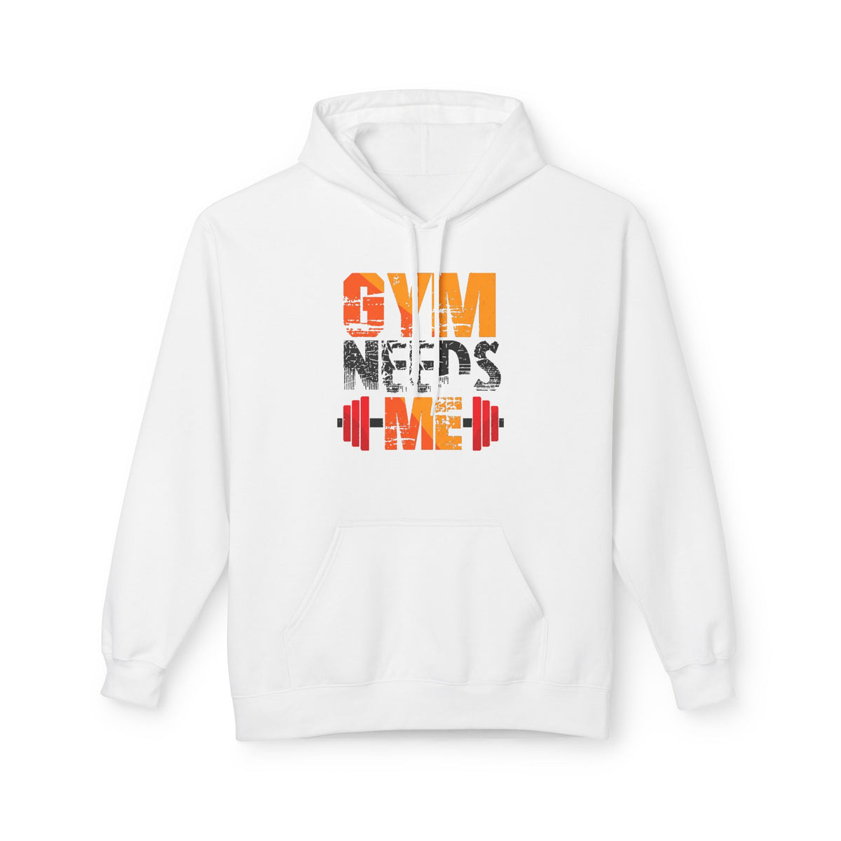 Gym Needs Me Hoodie