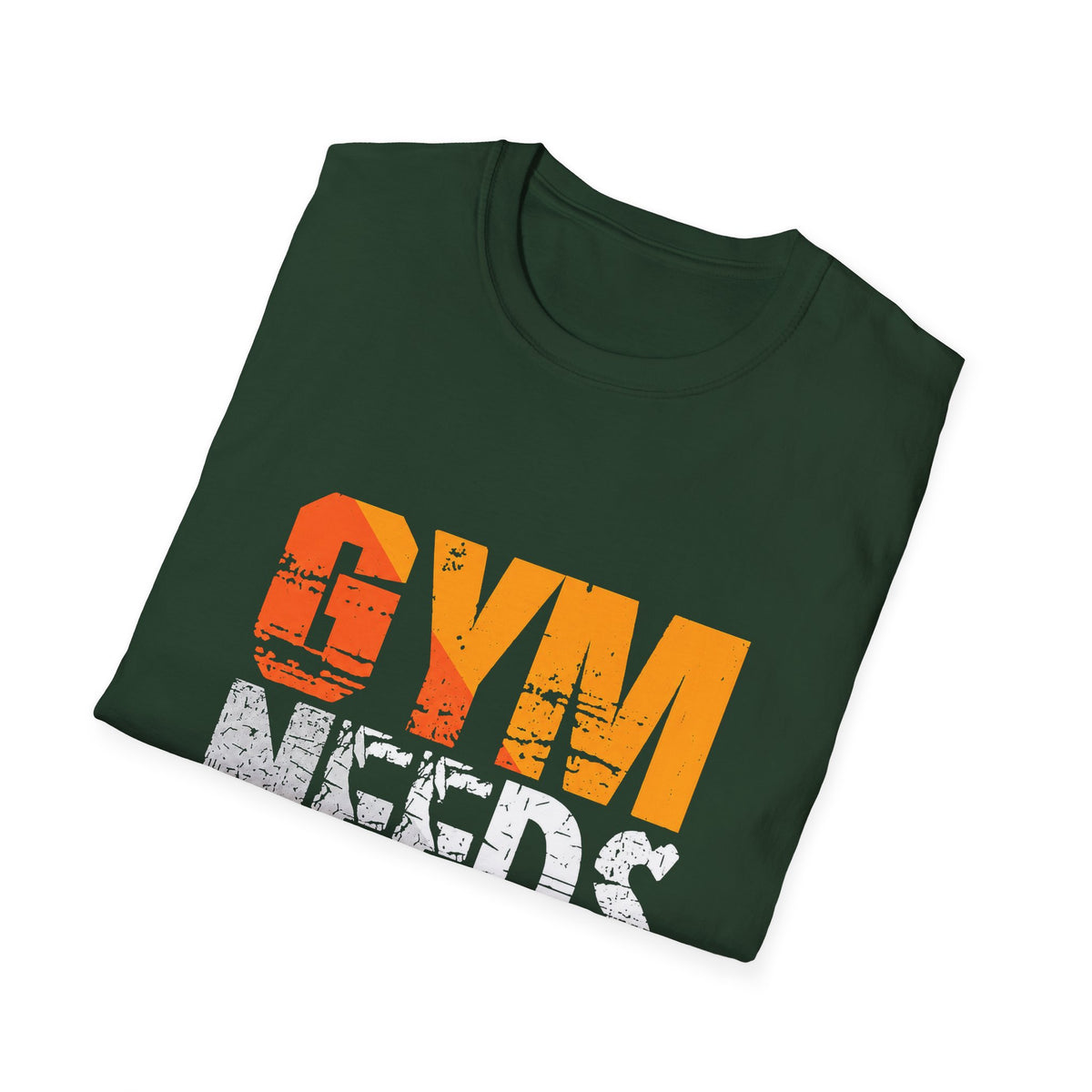 Gym Needs Me Tee
