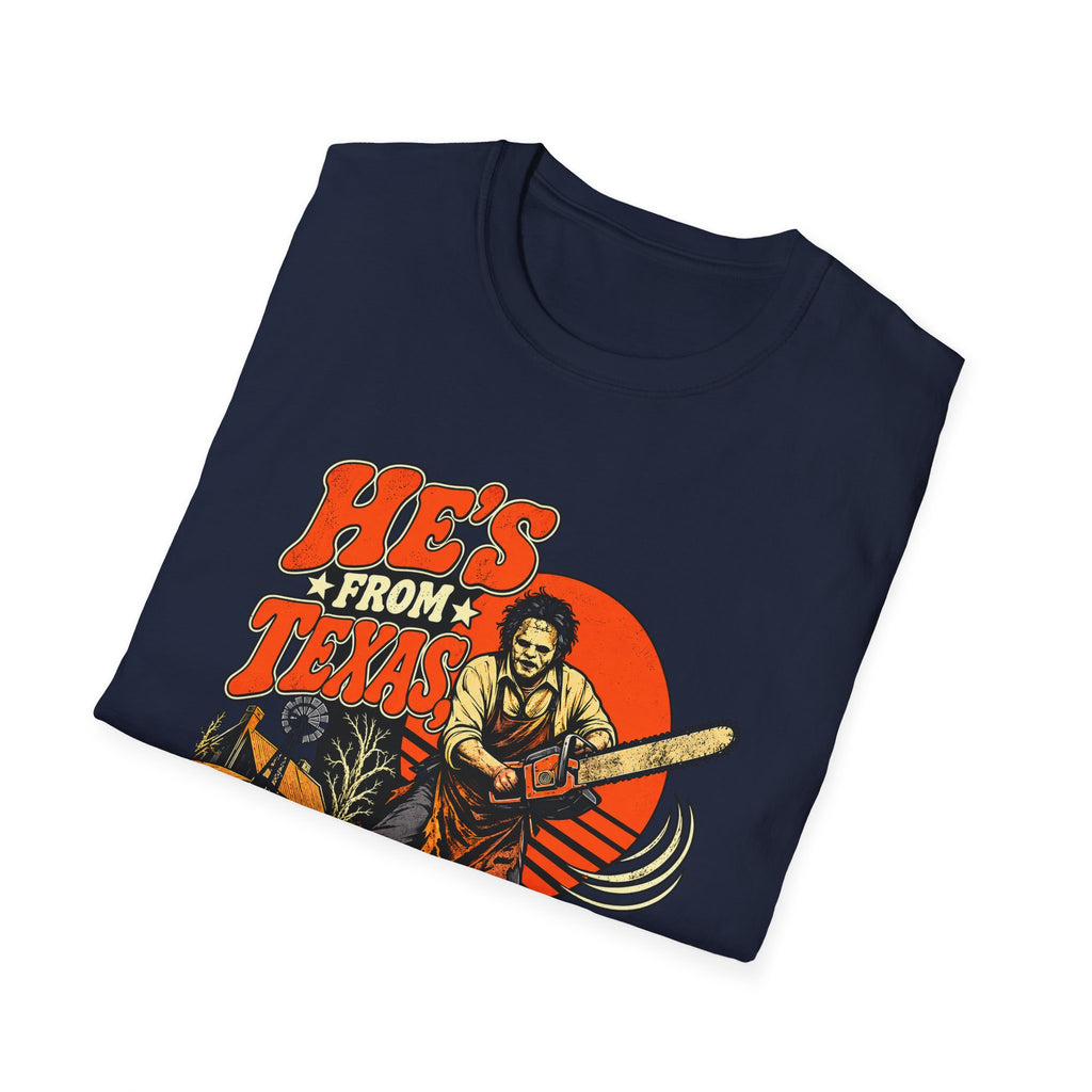 He's From Texas Tee