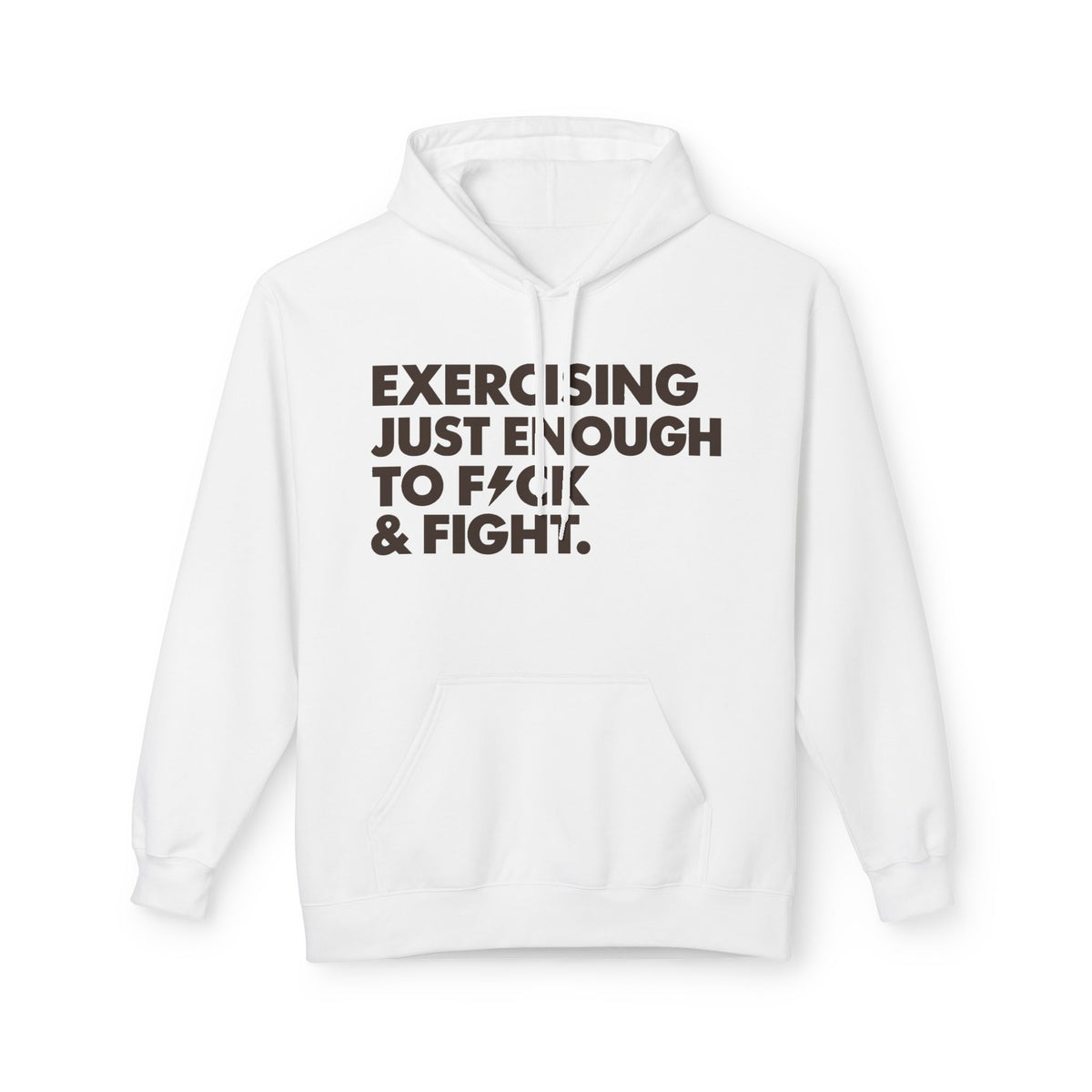 Exercising Just Enough Hoodie