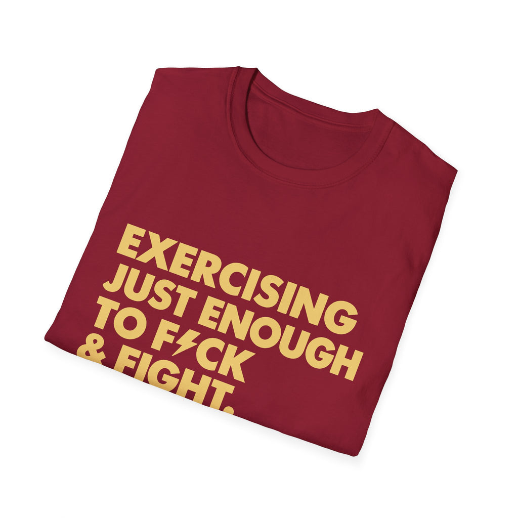 Exercising Just Enough Tee