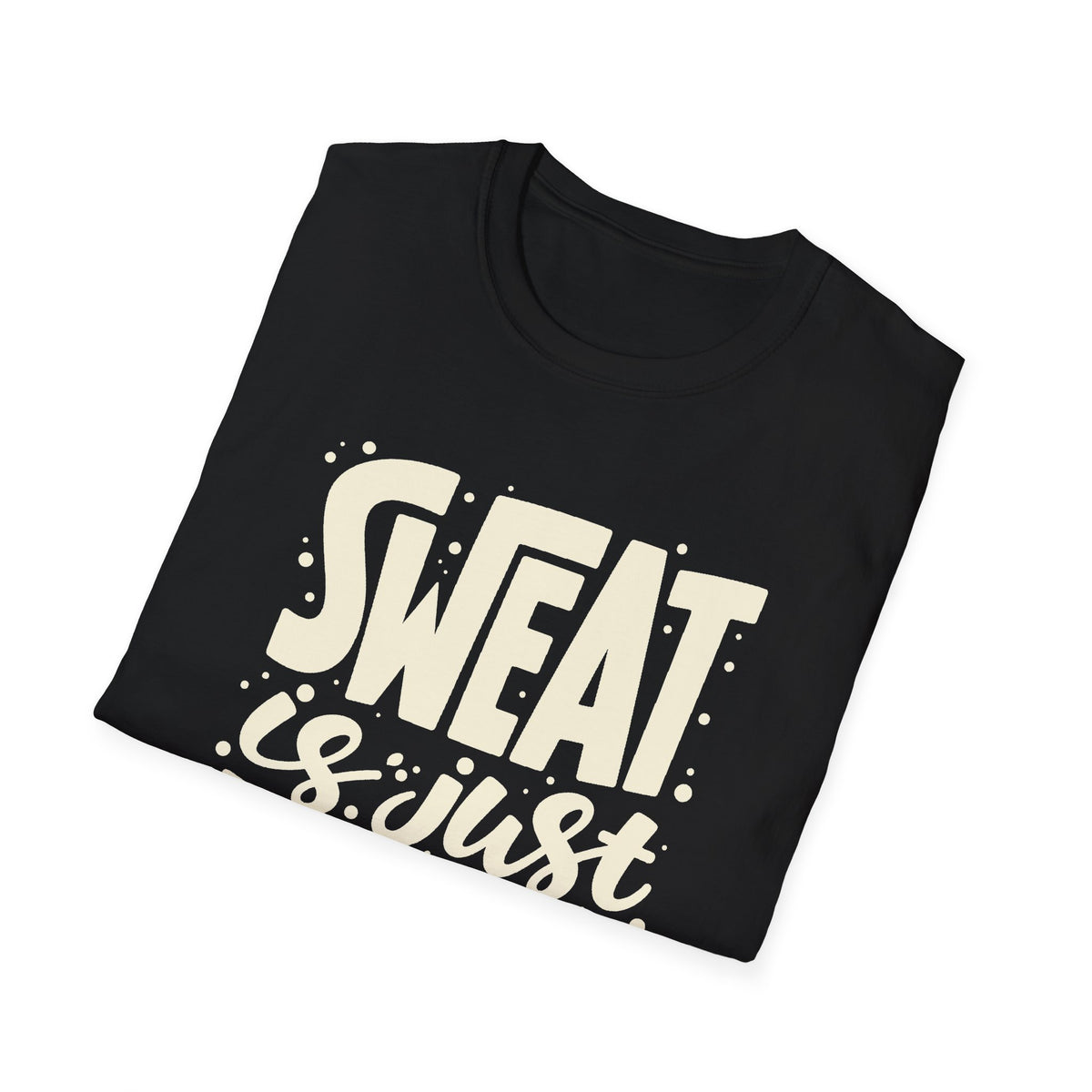 Sweat Is Just Fat Crying Tee