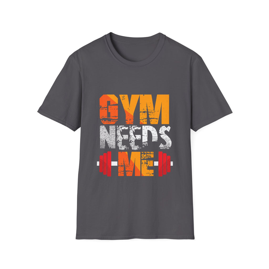 Gym Needs Me Tee