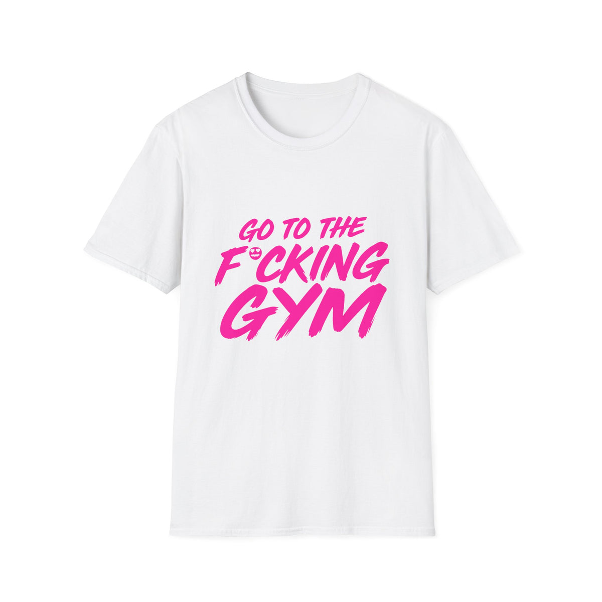 Go To The F*cking Gym Tee