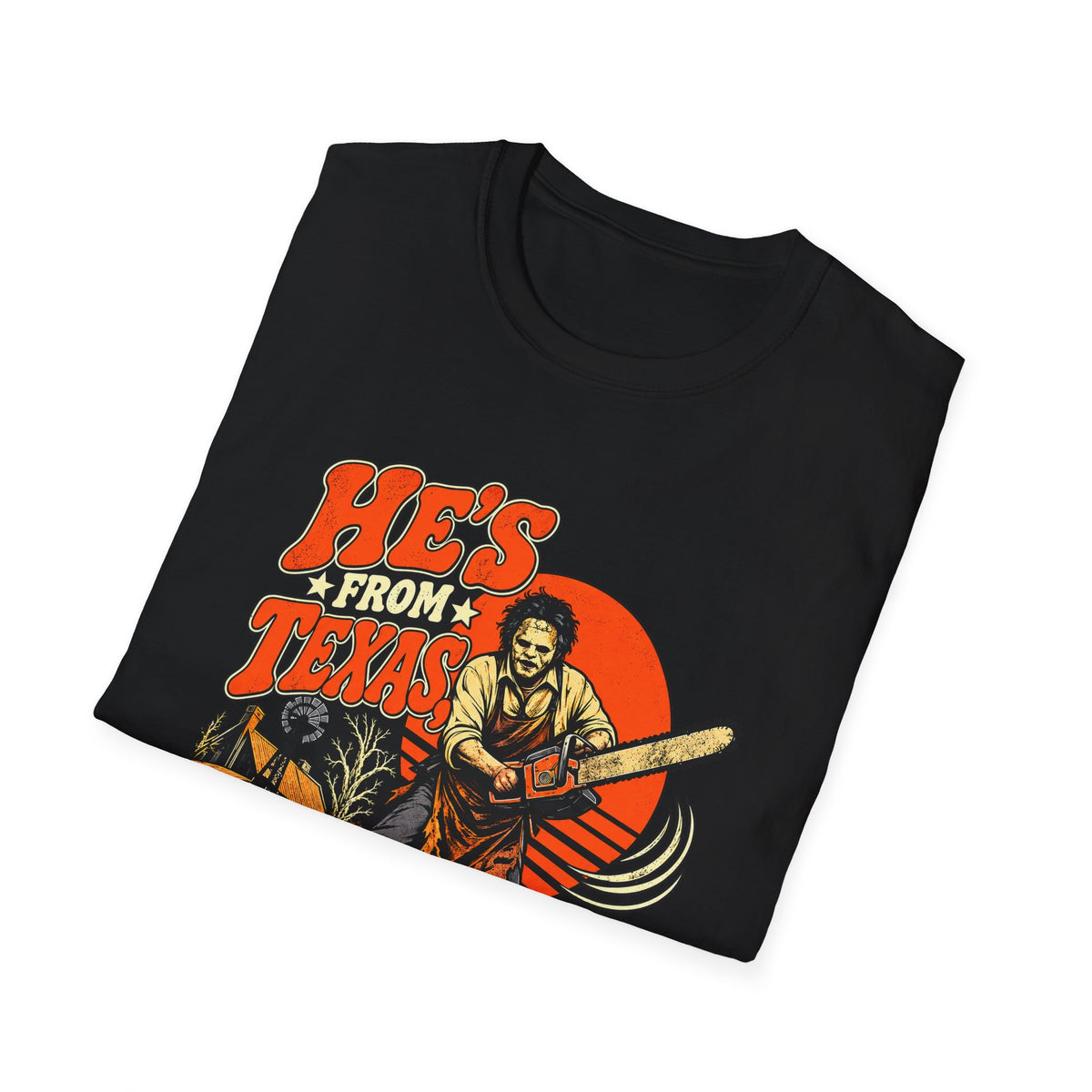 He's From Texas Tee
