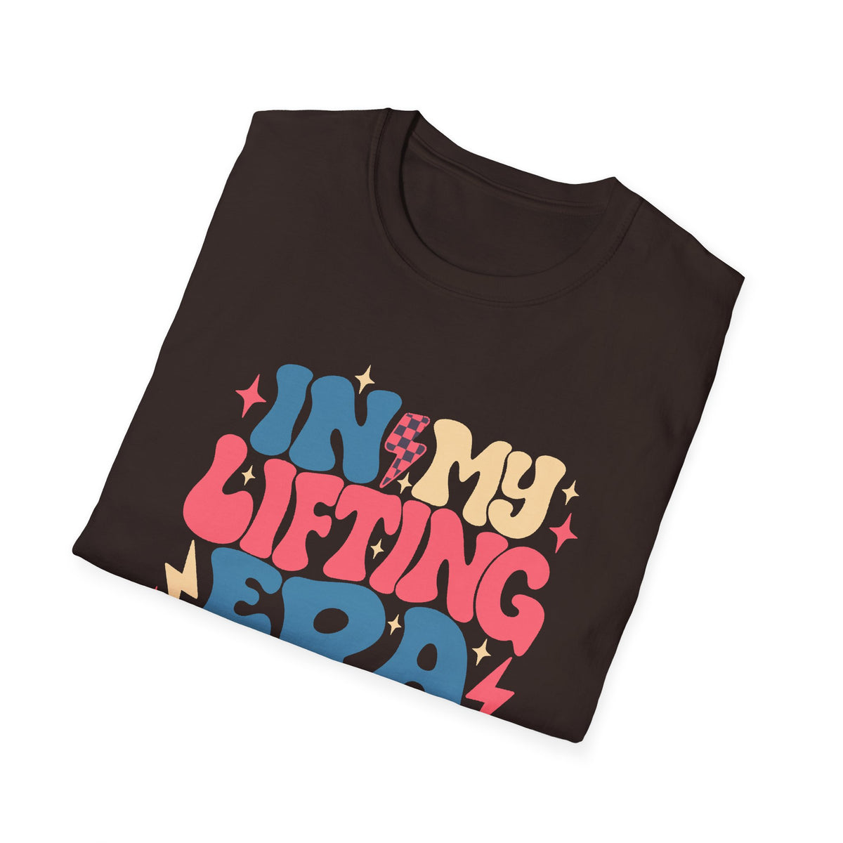 In My Lifting Era Tee